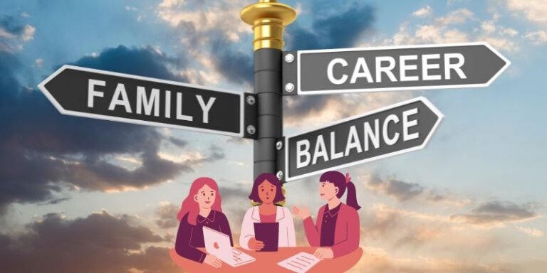 balancing career and family tips for women to thrive in both worlds